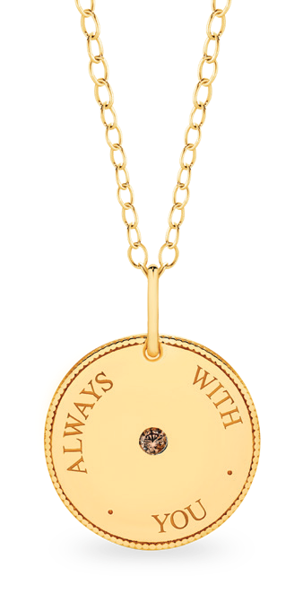 ALWAYS • WITH • YOU Meaning Pendant in 9ct yellow gold, set with an Australian Chocolate Diamond