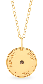 ALWAYS • WITH • YOU Meaning Pendant in 9ct yellow gold, set with an Australian Chocolate Diamond